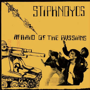 STIPHNOYDS / Afraid of the Russians (7インチEP) AnxietyRecords punk kbd uspunk punkrecords punkvinyl パンクレコード portlandpunk
