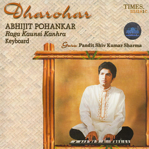 cd CD インド音学 キーボード abhijit Dharohar Abhijit Pohankar pohankar サーランギ ヴィーナ