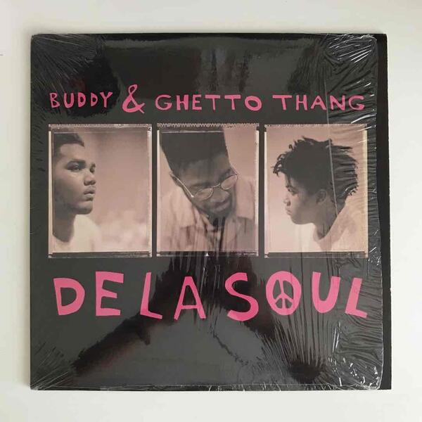 De La Soul - Buddy & Ghetto Thang (USオリジナル)