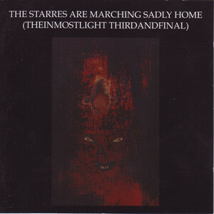 カレント93　Current 93 The Starres Are Marching Sadly Home　デヴィット・チベット　ネオ・フォーク　Nurse With Wound