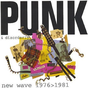 Punk & Disorderly　ニュー・ウェイヴ　廃盤　エルヴィス・コステロ　イアン・デューリー　ダムド　ブロンディ　ストラングラーズ シャム69