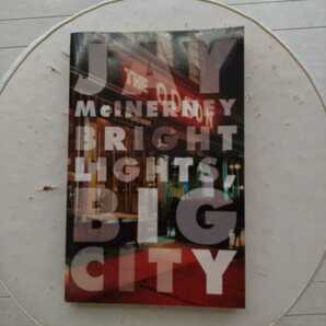 Bright Lights Big City Jay McInerney