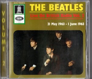 CD【Live On British Radio Vol.2 (Germany製 1996年)】Beatles ビートルズ