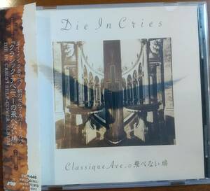 ♪CD【DIE IN CRIES/Classique Ave.の飛べない鳩】D'ERLANGER