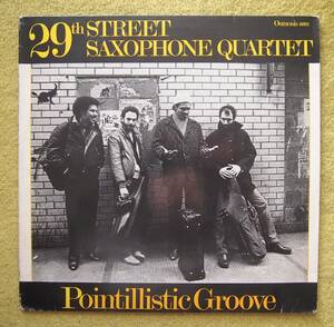 29th Street Saxophone Quartet / Pointillistic Groove