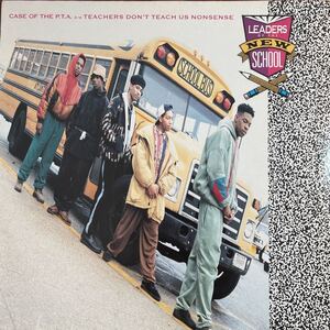 LP■HIPHOP/Leaders Of The New School/Case Of The P.T.A. / Teachers Don't Teach Us Nonsense/7559 66576 0