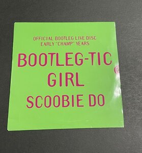 CD スクービードゥー SCOOBIE DO『BOOTLEG-TIC GIRL(ライブ会場限定販売)』ステッカーつき ライブアルバム