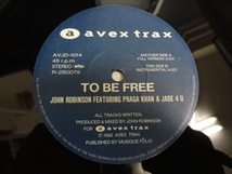 John Robinson ft. Praga Khan & Jade 4 U - To Be Free 激アッパー RAVE サウンド 12 視聴_画像1