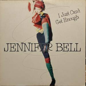 Jennifer Bell I Just Can't Get Enough