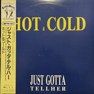 Hot & Cold Just Gotta Tell Her PROMO・見本盤