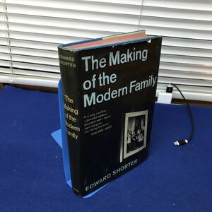 E04-020 EDWARD SHORTER The Making of the Modern Family BASIC BOOKS カバーに破れあり