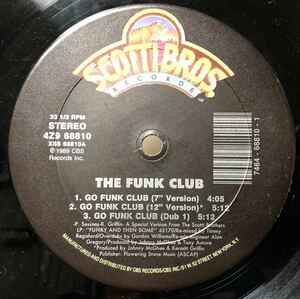 レア 倉庫出 当時物 1989 The Funk Club / Go Funk Club Original US 12 Scotti Bros 4Z9 68810 80s Soul Funk NJS 絶版