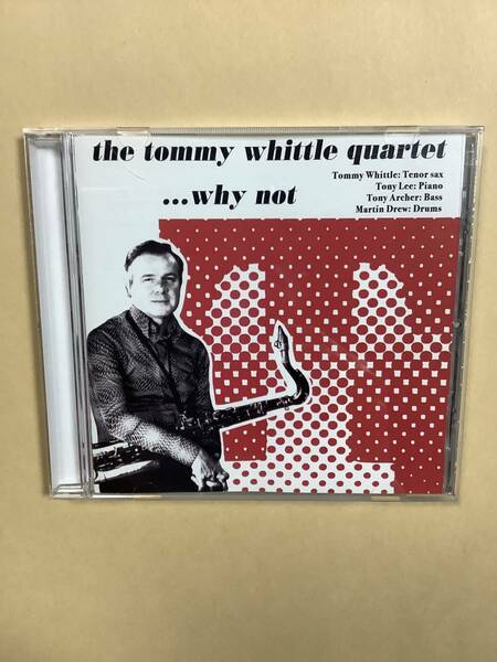 送料無料 THE TOMMY WHITTLE QUARTET「…WHY NOT」輸入盤