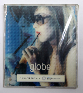 未開封 globe 【とにかく無性に・・・】