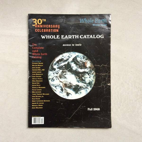 【復刻版】WHOLE EARTH CATALOG 1968 / Whole Earth Winter 1998 ー 30th Anniversary Celebration The Complete 1968 Whole Earth Catalog