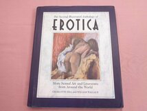 ★洋書 『 The Second Illustrated Anthology of EROTICA 』 CHARLOTTE HELL WILLIAM WALLACE Little,Brown_画像1