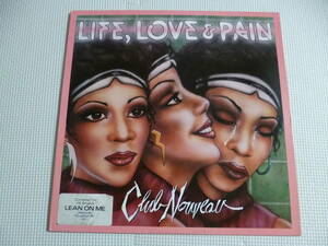 Club Nouveau / Life, Love, & Pain■'86年USオリジナル盤LP 「Lean On Me」収録