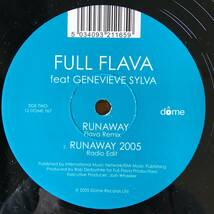 Full Flava / Runaway 2005 (Featuring Genevieve Sylva)　[Dome Records - 12 DOME 767]_画像2