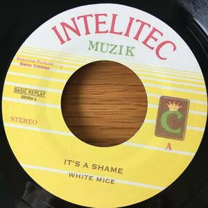 White Mice / It’s A Shame　[Basic Replay - BRWM-1, Intelitec Muzik]