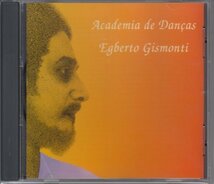【超絶テク】EGBERTO GISMONTI / ACADEMIA DE DANCAS（輸入盤CD）_画像1
