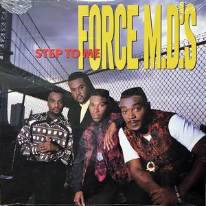 【90's LP】Force M.D.'s / Step To Me(シールド) 