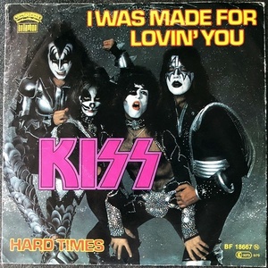 【Disco & Soul 7inch】Kiss / I Was Made For Lovin' You