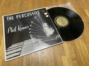 N.Yラウンジ界の鬼才パーカッション奏者 激レアデビュー作/‘57 US Golden Crest/ Phil Kraus [The Percussive]/Jazz/Lounge/オルガンバー