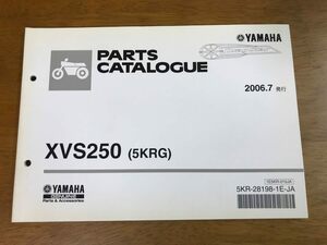 b6/パーツカタログ ヤマハ XVS250 (5KRG) 2006年7月発行 第1版