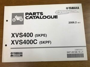 b6/パーツカタログ ヤマハ XVS400(5KPE) / XVS400C(5KPF) 2006年2月発行 第1版