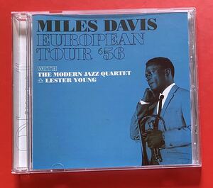 【CD】「MILES DAVIS EUROPEAN TOUR ‘56 WITH THE MODERN JAZZ QUARTET ＆ LESTER YOUNG」マイルス・デイヴィス 輸入盤 [01010364]