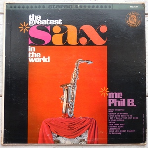 LP MR. PHIL B. PHIL BODNER JACK ELLIOTT THE GREATEST SAX IN THE WORLD MS-7529 米盤