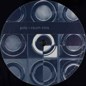 Pole Raum Eins / Raum Zwei　 SCAPEでおなじみベルリン音響ミニマル・ダブの巨匠POLE1998年初期12インチ!