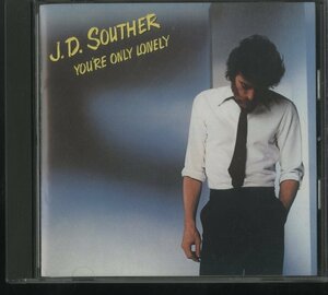 CD /J.D.SOUTHER / YOU'RE ONLY LONELY / J.D.サウザー / 国内盤 SRCS9236