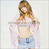 レア　廃盤★新品CD●KOYANAGI the COVERS PRODUCT 2 小柳ゆき