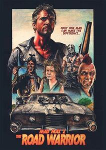 イラストポスター『マッドマックス2』（Mad Max2：The Road Warrior）#2 ★メル・ギブソン/ヒューマンガス/インターセプター