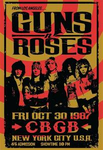 ポスター★1987 ガンズ・アンド・ローゼズ（Guns N' Roses/GN'R）N.Y. CBGB ライブポスター★アクセル・ローズ/スラッシュ/スリージー