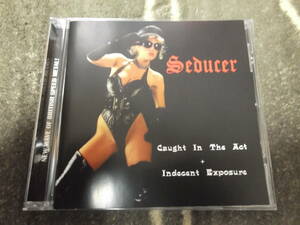 SEDUCER[Indecent Exposure + Caught In The Act]CD [NWOBHM]