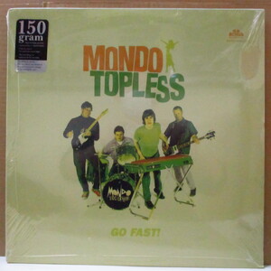 MONDO TOPLESS-Go Fast! (US オリジナル LP/廃盤 New)
