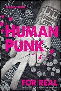 MARCO THIEDE (著）-Human Punk : For Real (US Ltd.Book / New)