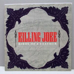 KILLING JOKE-Birds Of A Feather (UK Orig.7)