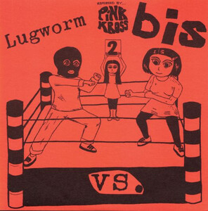 BIS / LUGWORM-Bis vs. Lugworm (UK Limited 7-Orange PS/廃盤 NE