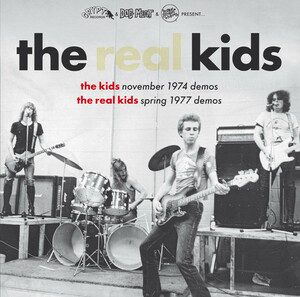 KIDS, THE / REAL KIDS, THE-November 1974 Demos / Spring 1977