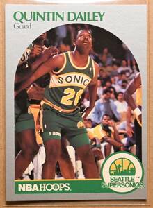 QUINTIN DAILEY (クインティン・デイリー) 1990 NBA HOOPS トレーディングカード 【90s SEATTLE SUPERSONICS シアトルスーパーソニックス】