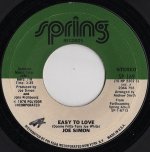Joe Simon 美品！【US盤 Soul 7&#34; Single】 Easy To Love / Can't Stand The Pain (Spring 169) 1976年