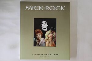 輸入BOOKS Photobook Mick Rock A Photographic Record, 1969-80 ISBN0907938116 VERULAM PUBLISHING LTD /00970