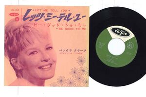 7 Petula Clark Let Me Tell You / Be Good To Me US109 DISQUES VOGUE /00080