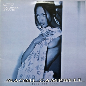 【90s 12】Naomi Campbell / Love And Tears