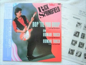 国内盤帯付 / Rick Springfield / Bop 'Til You Drop (Long Versiion)6:10 / Human Touch (Long Version) 7:17 (Instrumental)5:01 /1984