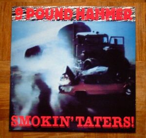 9 POUND HAMMER / SMOKIN' TATERS ! - LP 1991年★★ GARAGE PUNK / ガレージ パンク