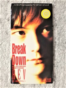 r【 REV / Break Down 】レンタル品 8cmCD CDは４枚まで送料１９８円